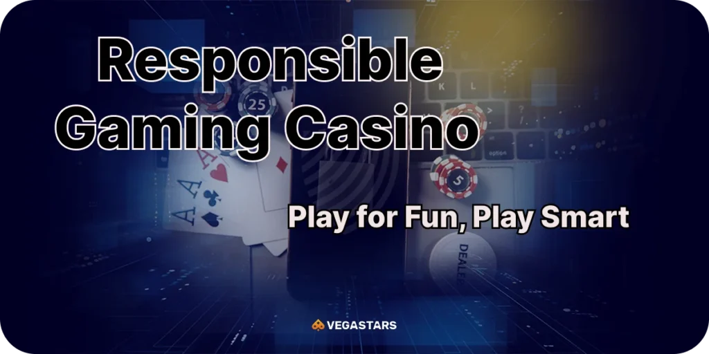 Responsible Gaming